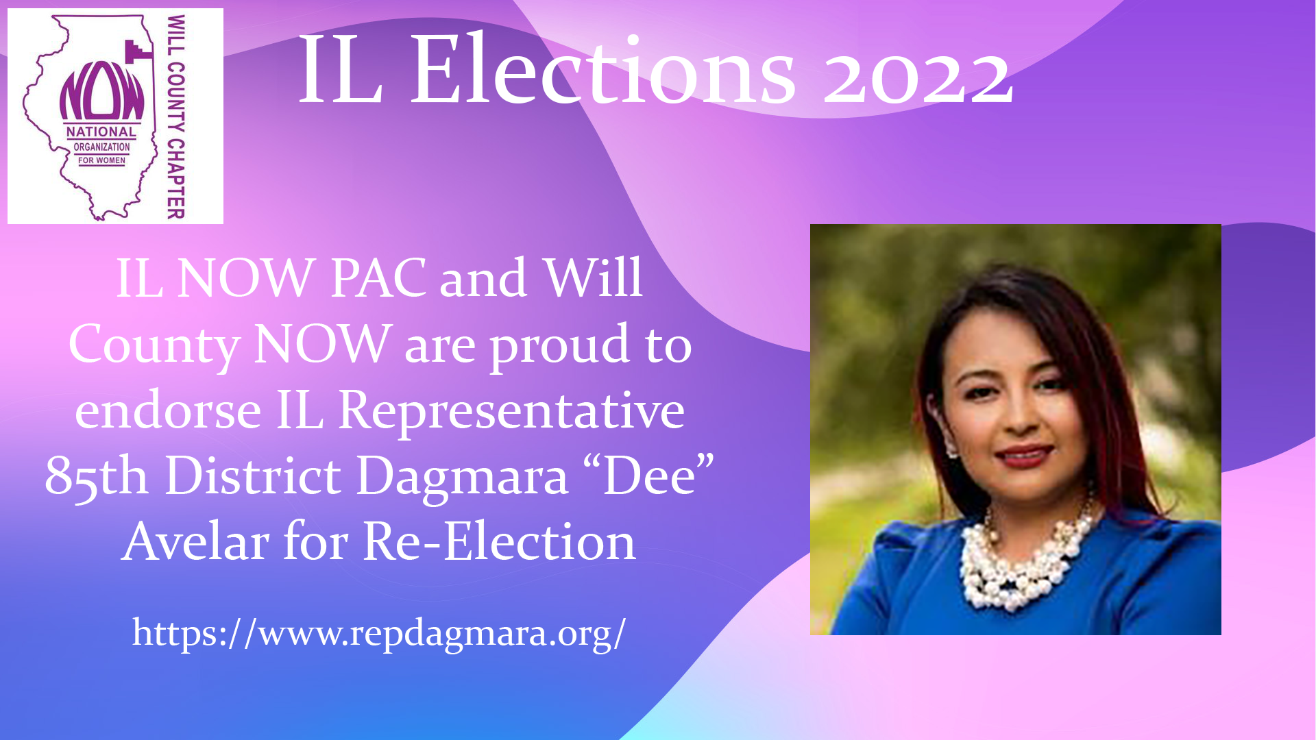 Will County NOW Endorses IL Representative 85th District Dagmara “Dee” Avelar for Re-Election