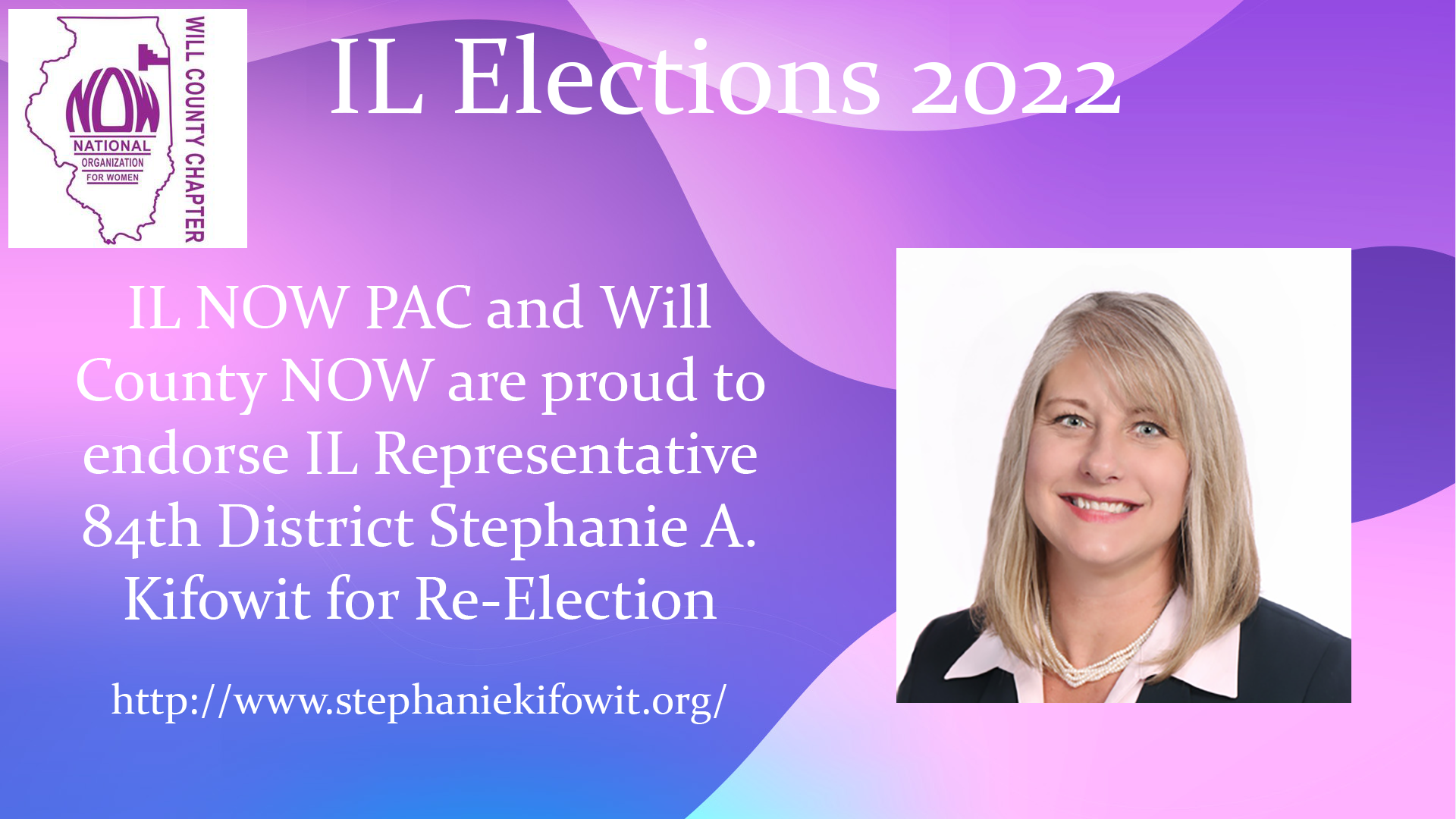 Will County NOW Endorses IL Representative 84th District Stephanie A. Kifowit for Re-Election