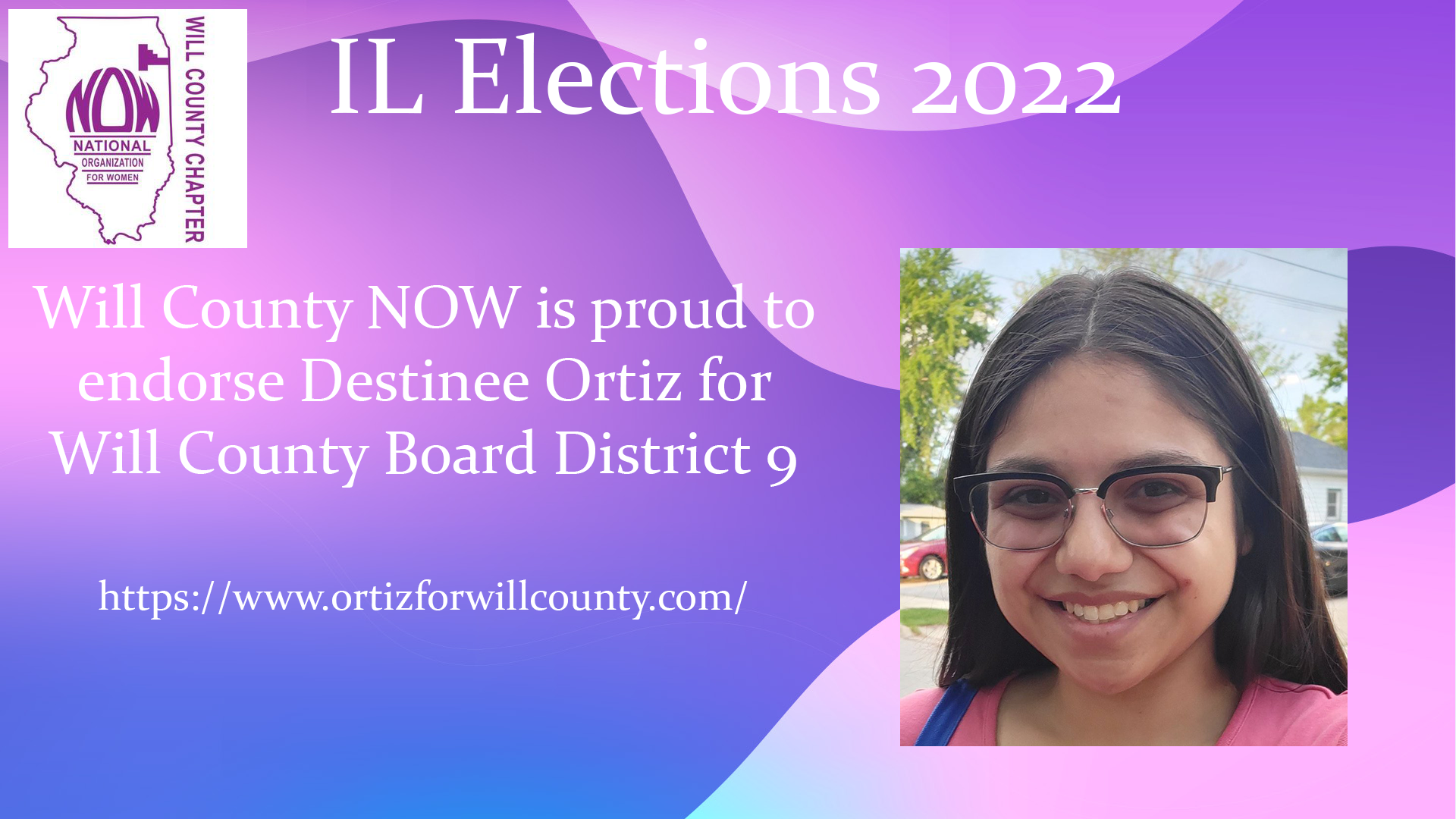 Will County NOW Endorses Destinee Ortiz for Will County Board District 9