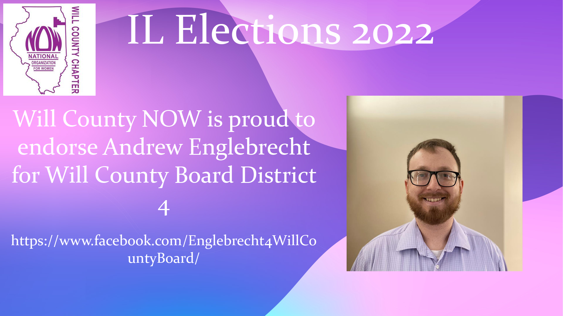 Will County NOW Endorses Andrew Englebrecht for Will County Board District 4